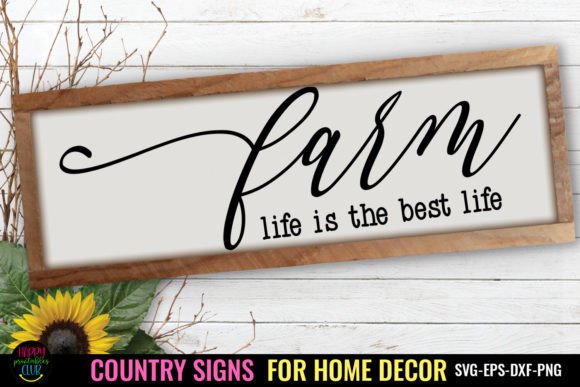 Download Farm Life I Country Signs Home Decor SVG - Decor Collection